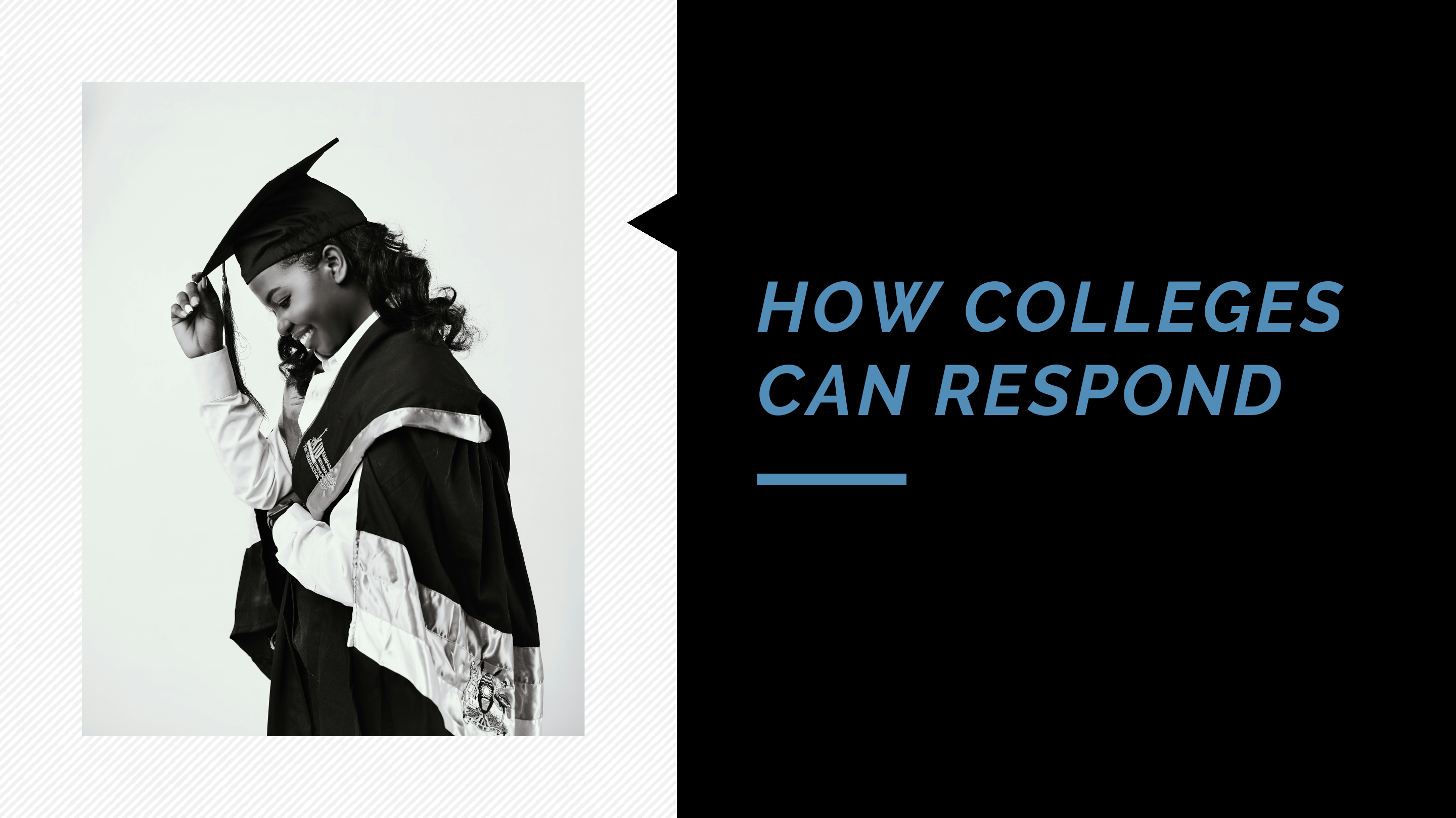 How Colleges Can Respond
